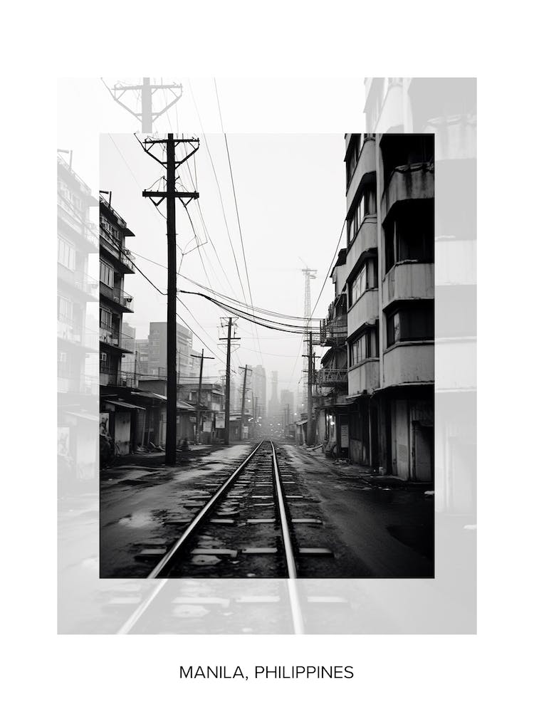 Poster Of Manila, Philippines, Black And White Old Photo 4