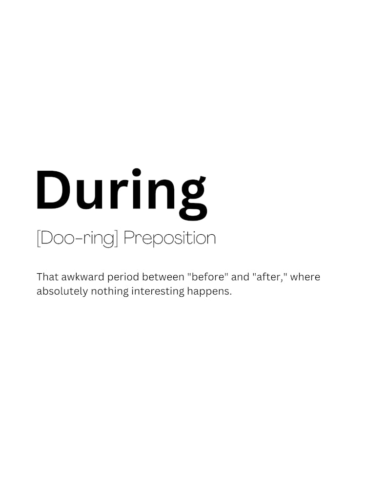 During Definition Meaning