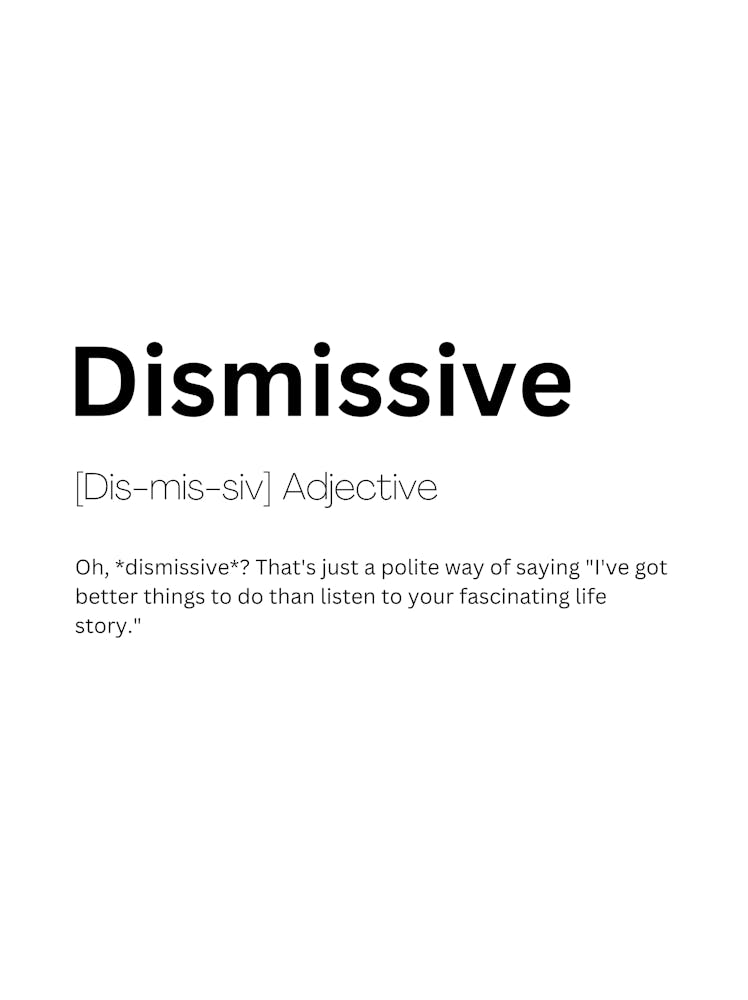 Dismissive Definition Meaning 1