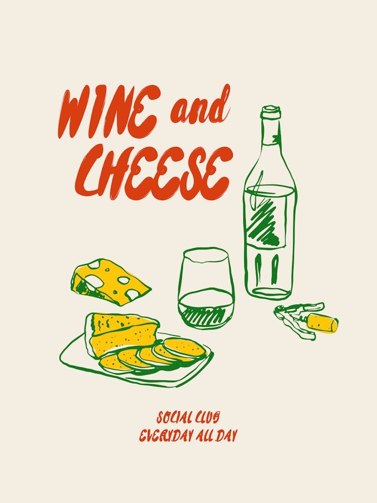 Wine And Cheese Social Club