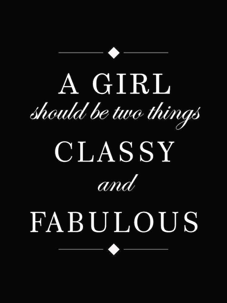 Classy And Fabulous