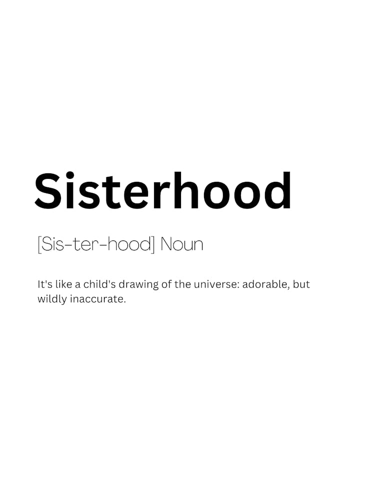 Sisterhood Definition Meaning