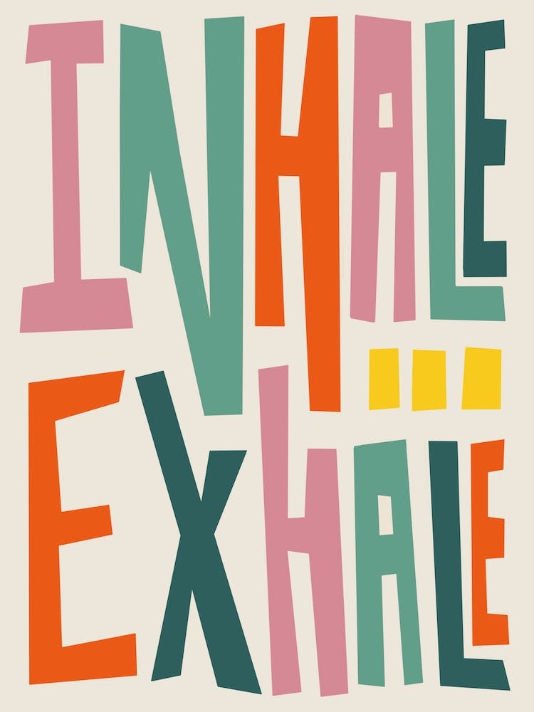 Inhale Exhale