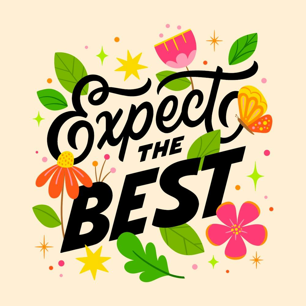 Expect the Best