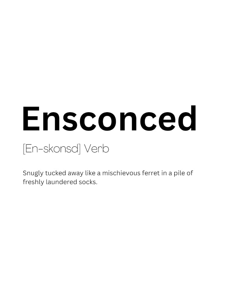 Ensconced Definition Meaning