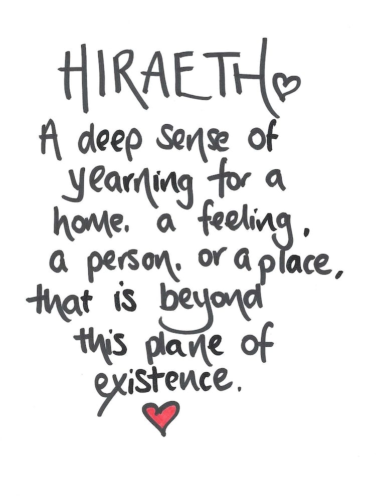 Welsh Handwritten Definition Of Hiraeth Or Longing