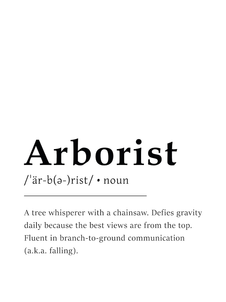 Arborist Definition Poster - Dictionary