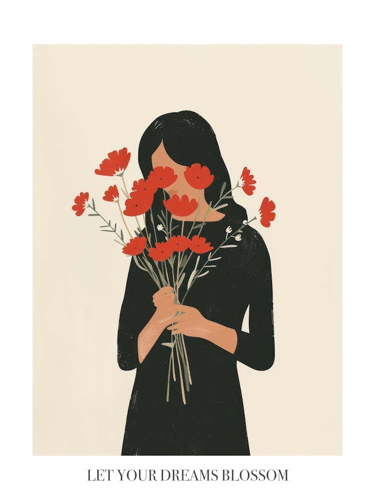 Let Your Dreams Blossom Poster Spring Girl With Red Flowers 1
