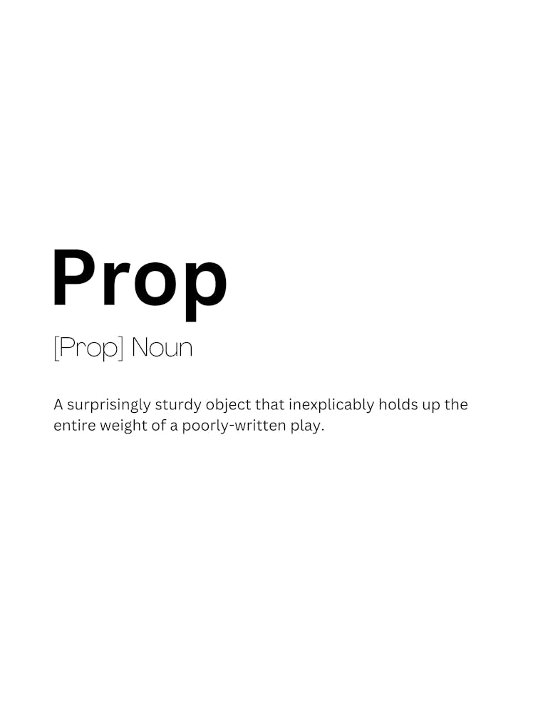 Prop Definition Meaning
