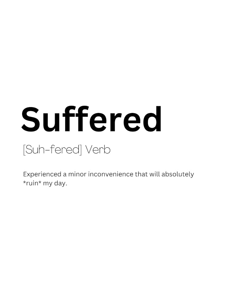 Suffered Definition Meaning