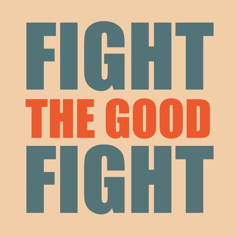 Fight The Good Fight Teal And Orange Square