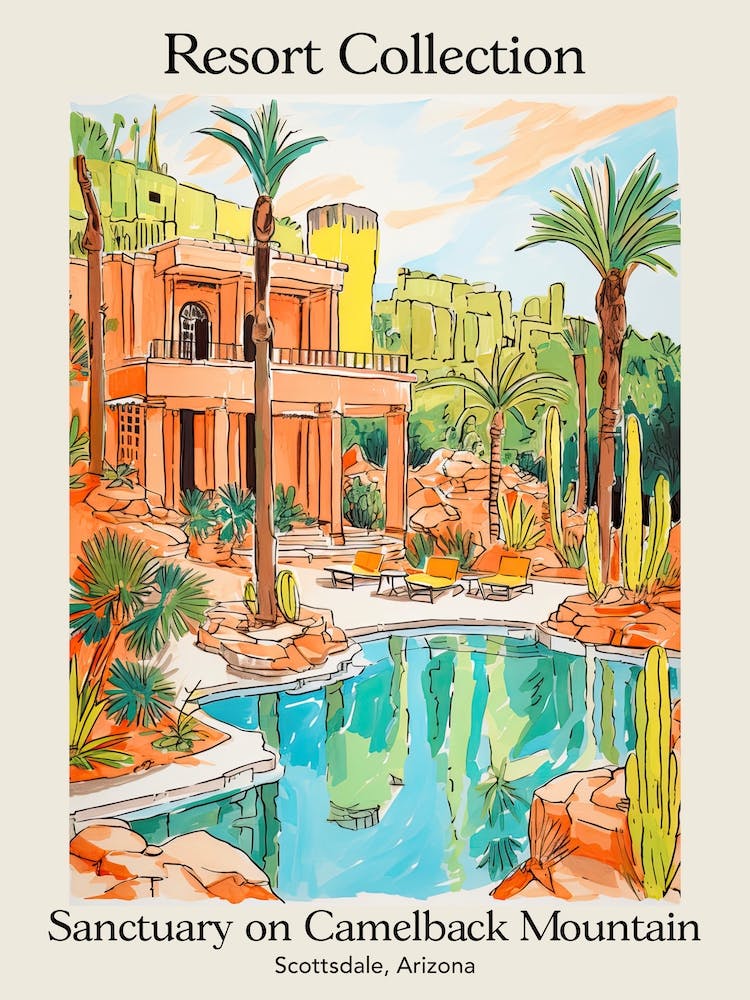 Poster Of Sanctuary On Camelback Mountain Resort Collection & Spa   Scottsdale, Arizona   Resort Collection Storybook Illustration 4