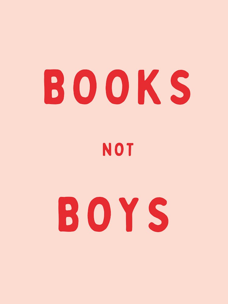 Books Not Boys | Red and Peach