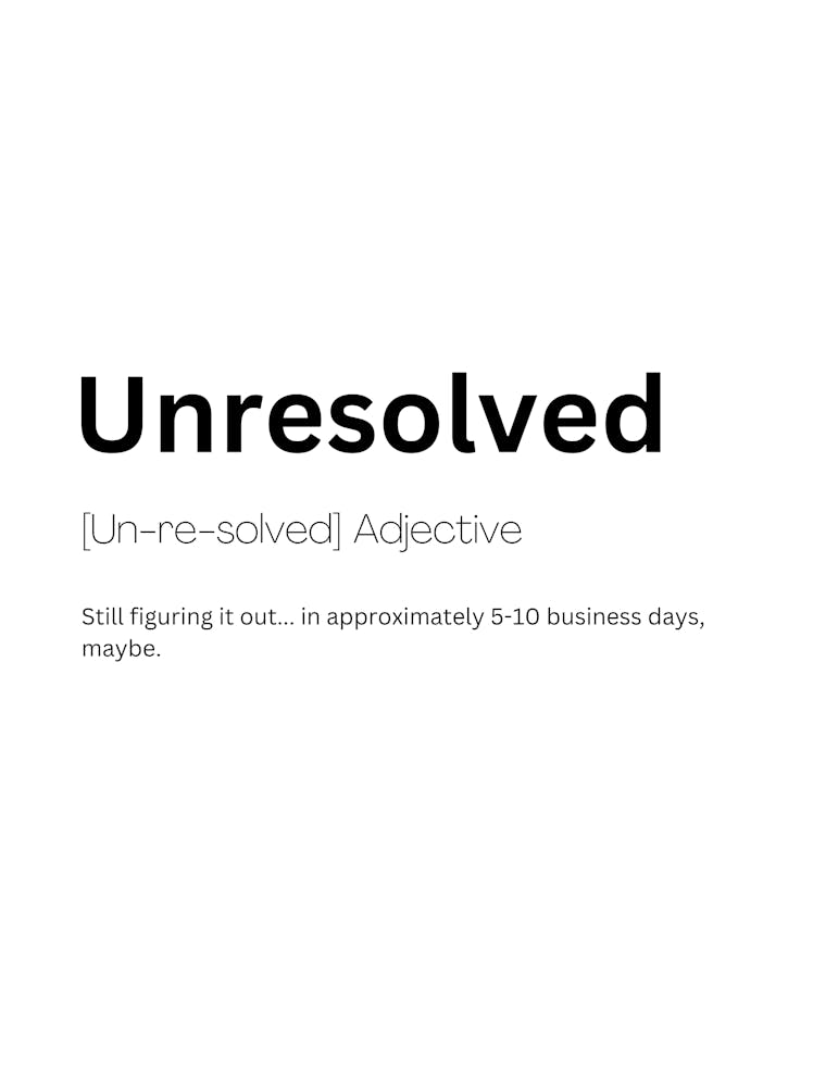 Unresolved Definition Meaning