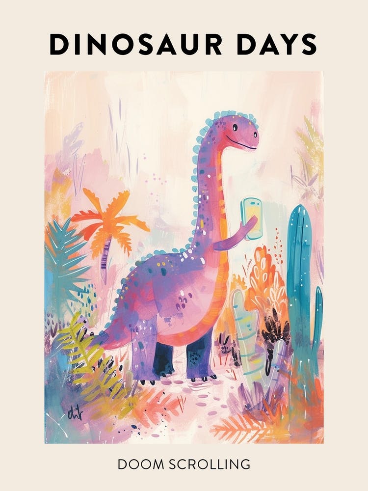 Doom Scrolling Dinosaur Poster