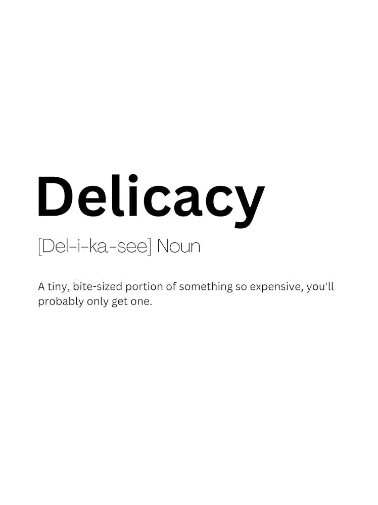 Delicacy Definition Meaning 1