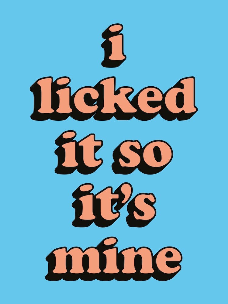 Blue And Orange I Licked It So It's Mine Typographic  Kitchen Kitchen