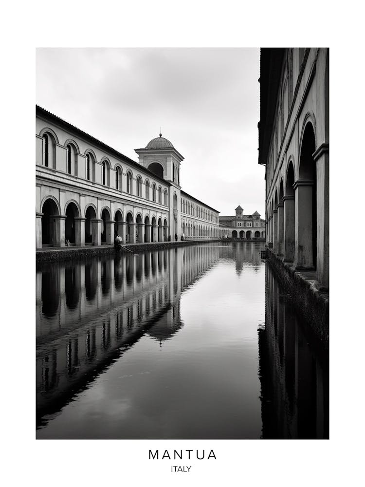 Poster Of Mantua, Italy, Black And White Analogue Photography 1