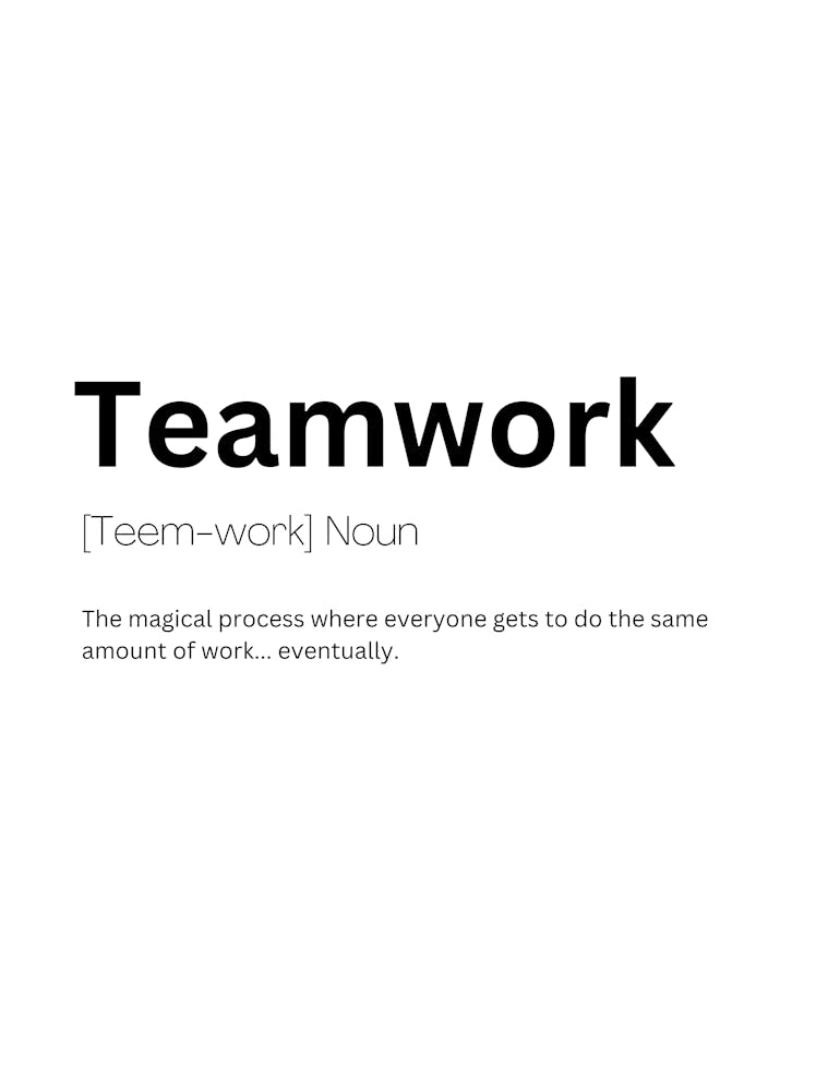 Teamwork Definition Meaning