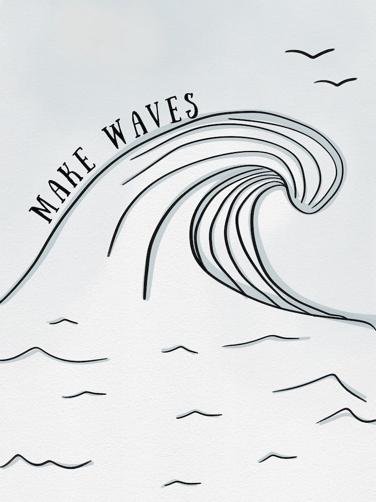 Make Waves