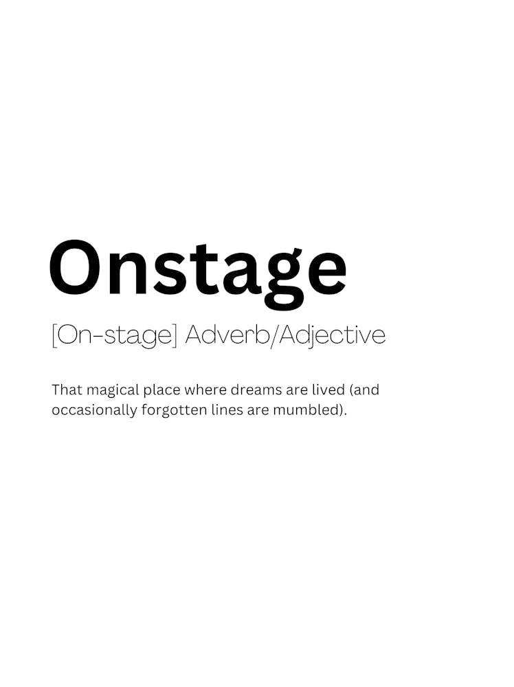 Onstage Definition Meaning