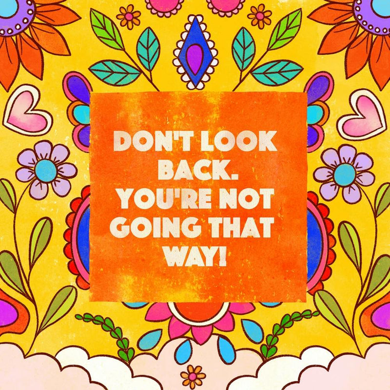 Dont Look Back Square