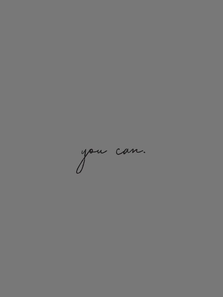 You Can