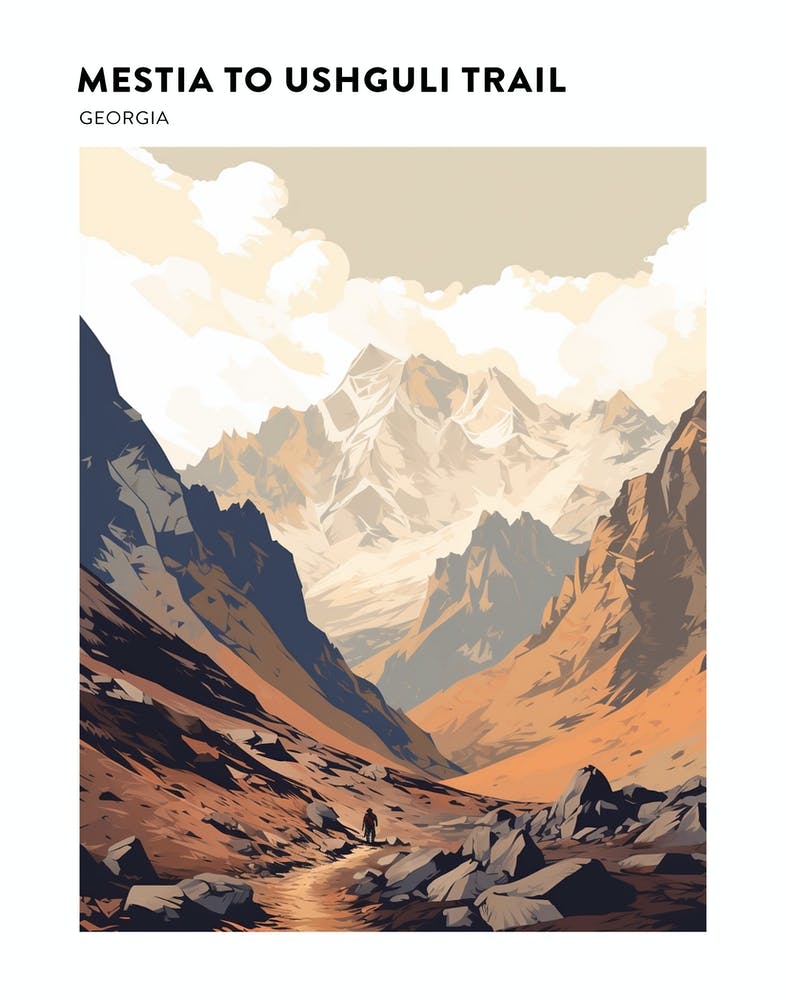 Mestia To Ushguli Trail Georgia 2 Hiking Trail Landscape Poster