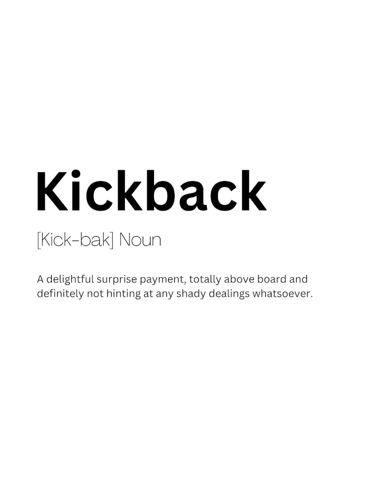 Kickback Definition Meaning