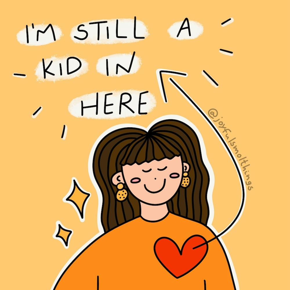 I'M Still A Kid In Here