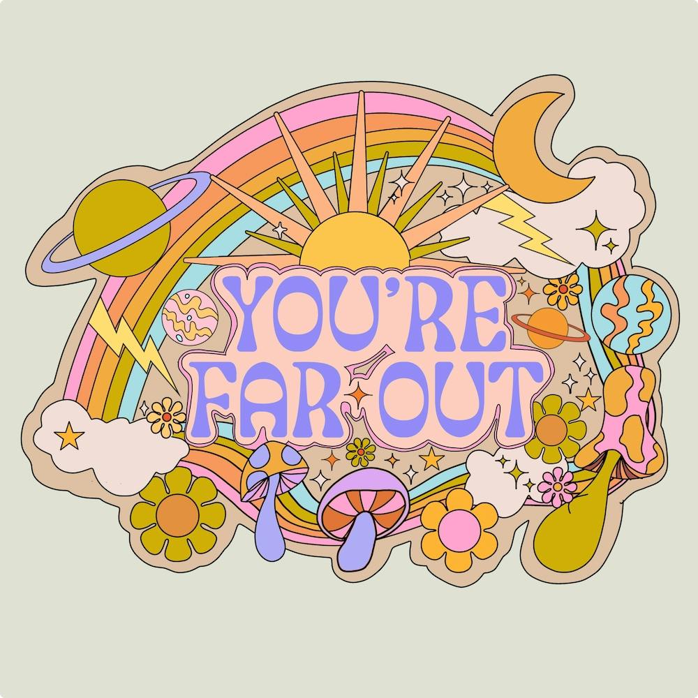 You're Far Out Square