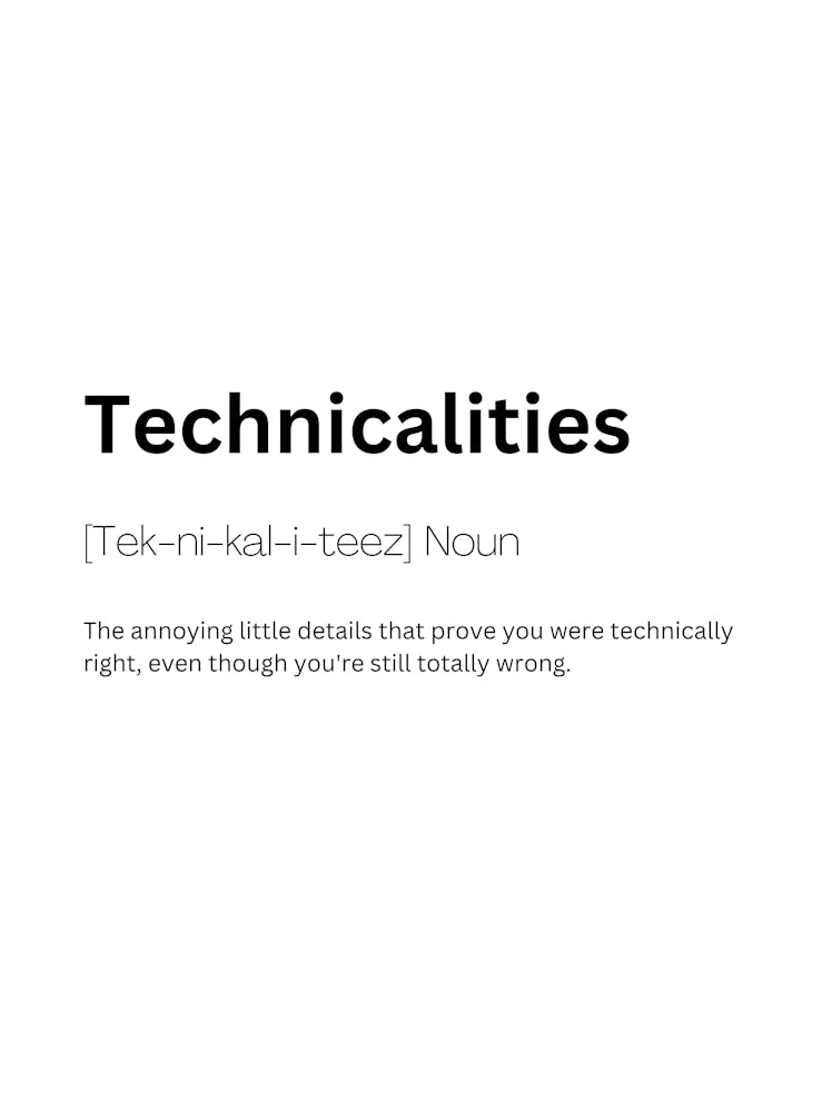 Technicalities Definition Meaning