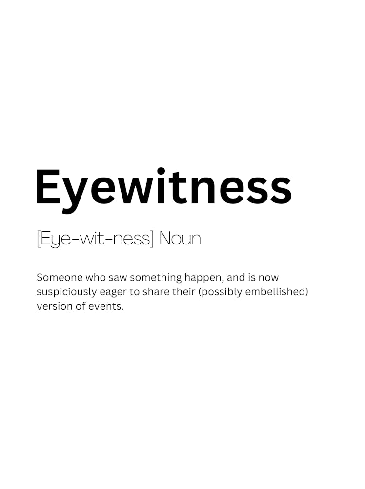 Eyewitness Definition Meaning