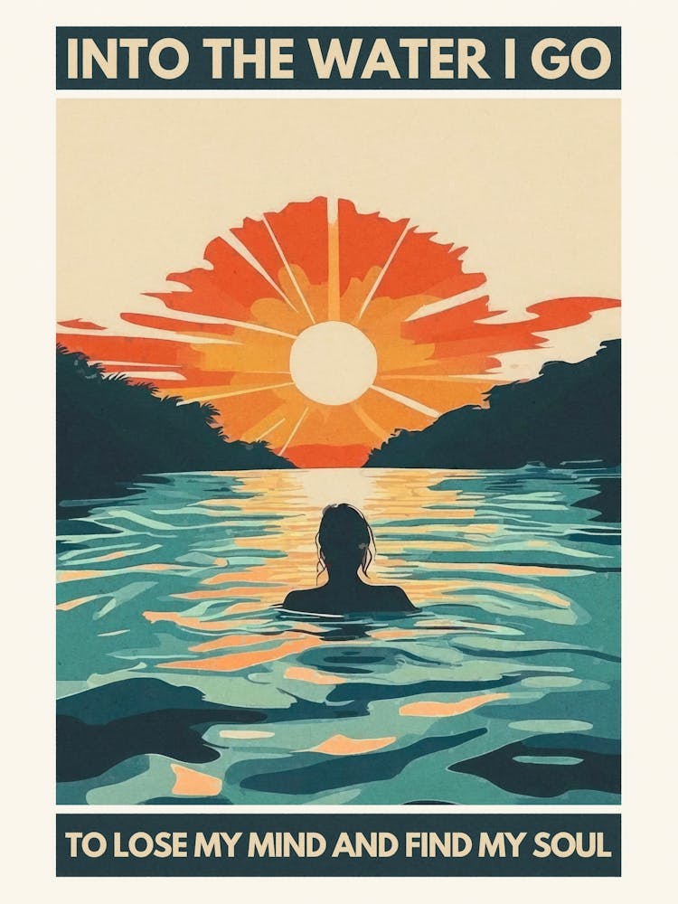 Into the water I go to lose my mind and find my soul swimmer in Sunset, wanderlust aesthetic artwork in blues and golds in the style of vintage travel posters for nature lovers, landscape wall art for bathrooms, coastal decor and calm spaces 1