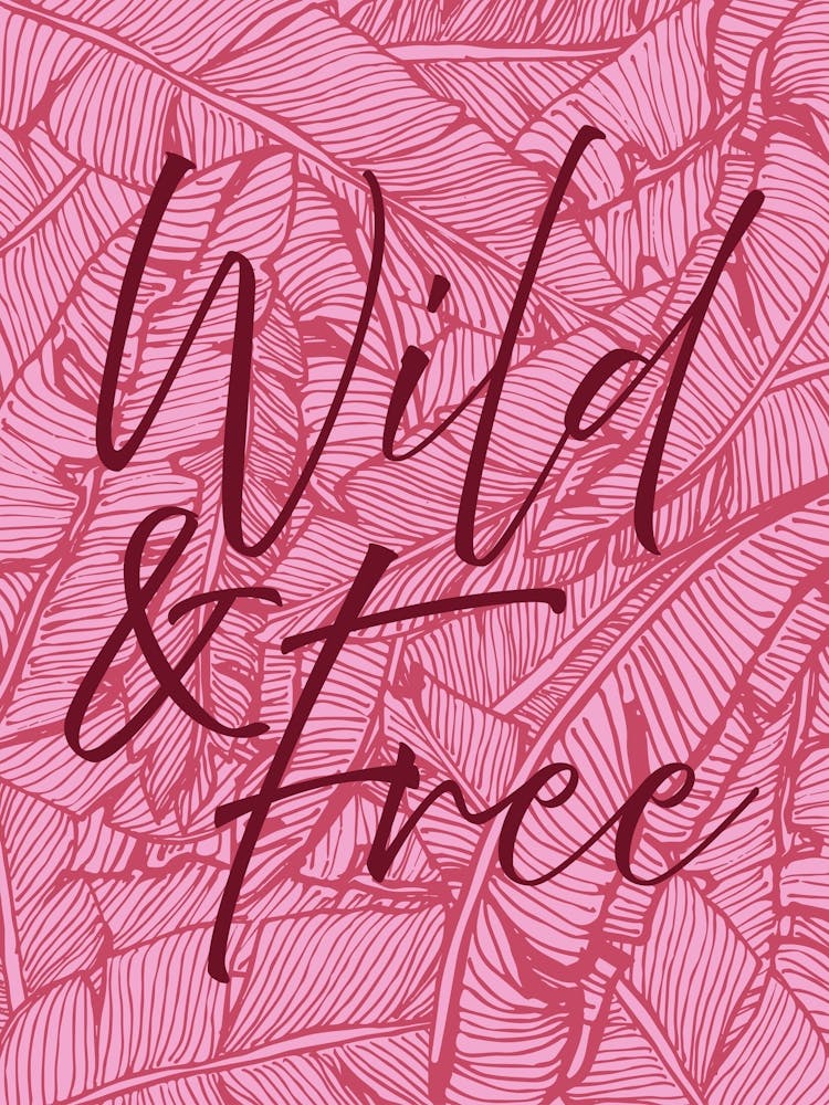 Wild & Free Pinky Version