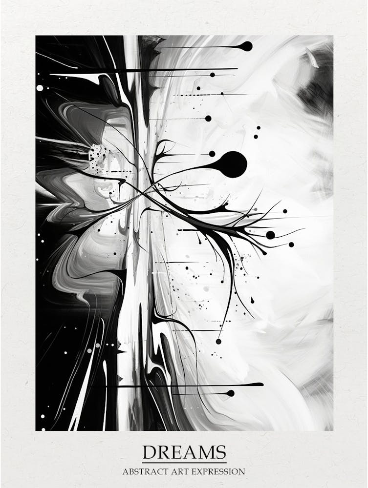 Dreams Abstract Black And White 6 Poster