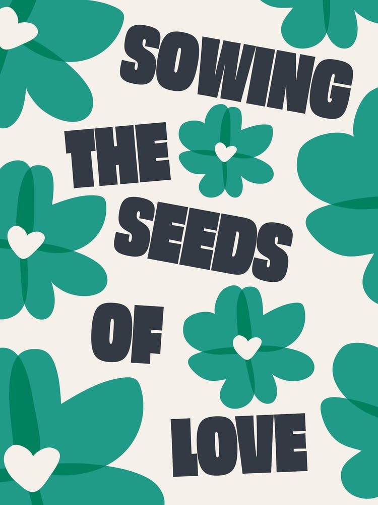 Sewing The Seeds (Green)