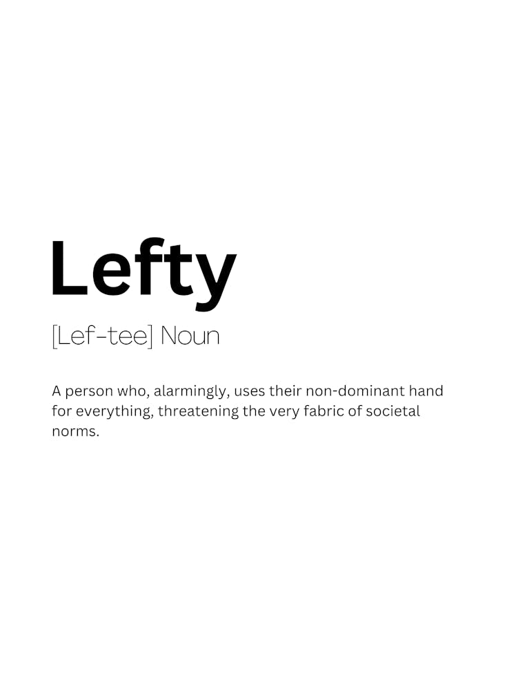 Lefty Definition Meaning