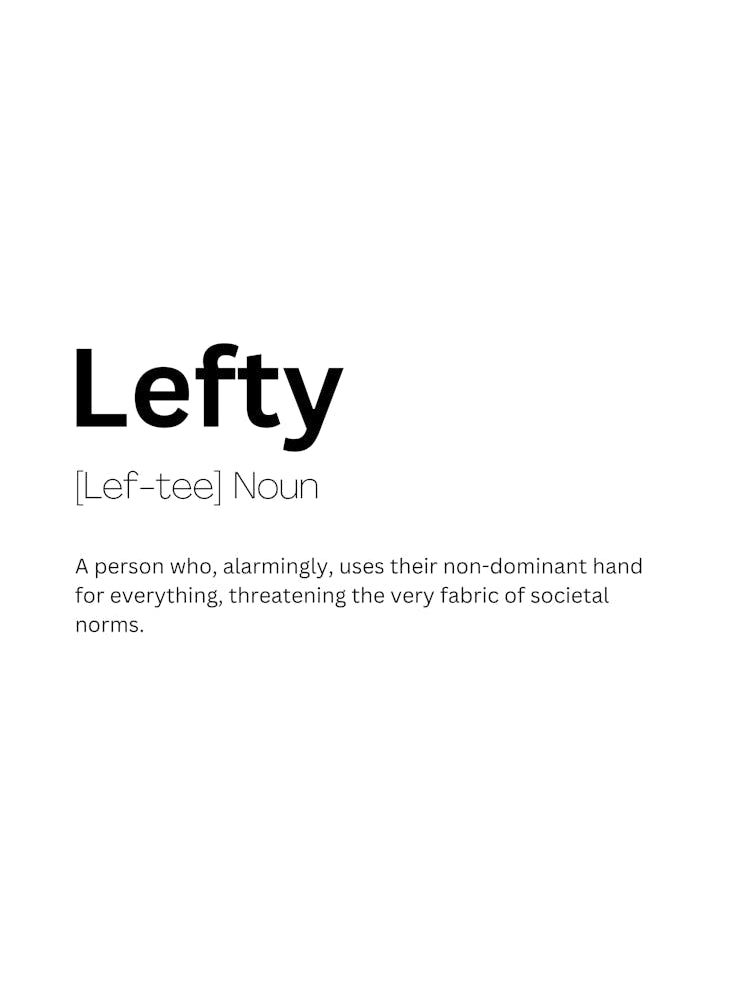Lefty Definition Meaning