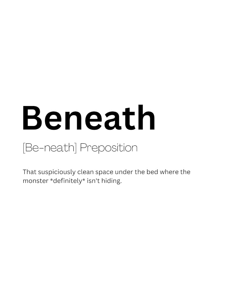 Beneath Definition Meaning