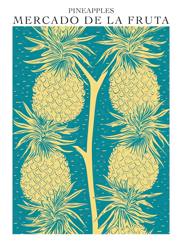 Mercado De La Fruta Pineapples Illustration 4 Poster