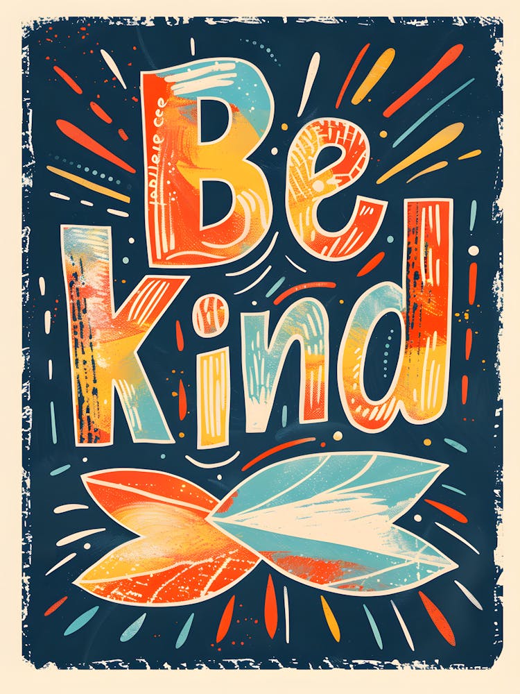 Be Kind