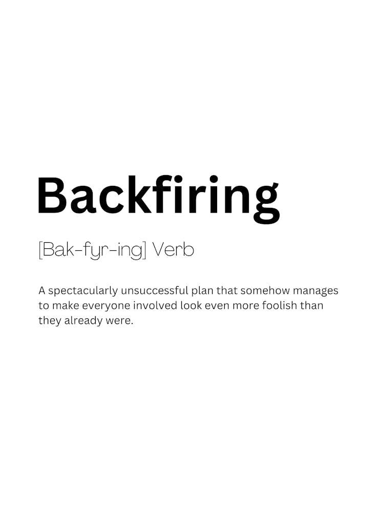 Backfiring Definition Meaning
