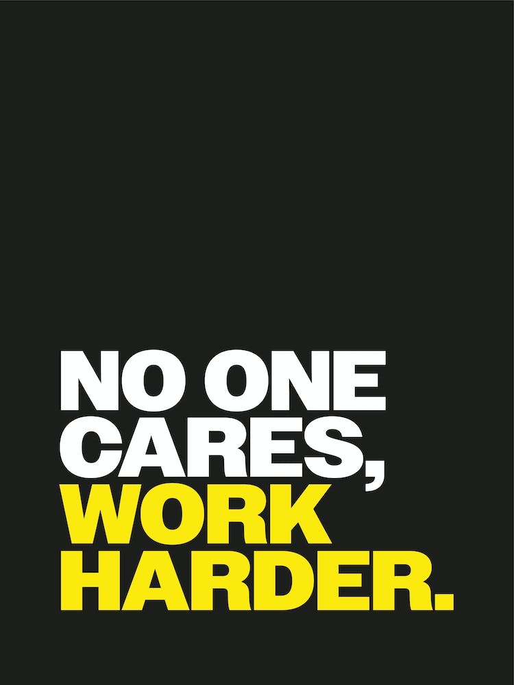 Work Harder