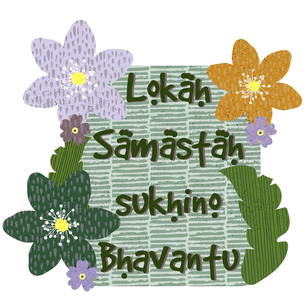 Lokah samastah sukhino bhavantu mantra