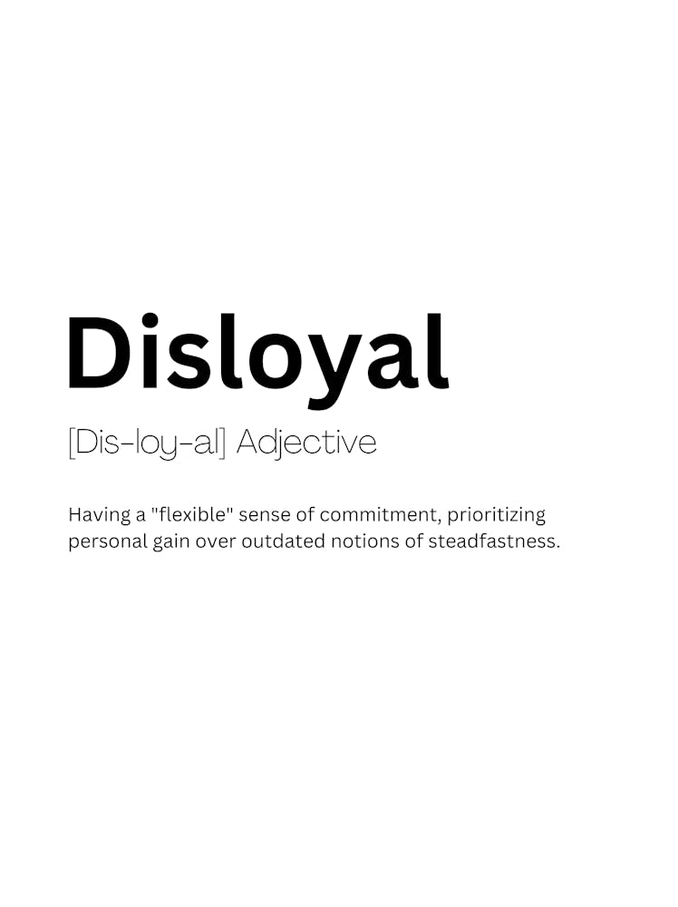 Disloyal Definition Meaning 1