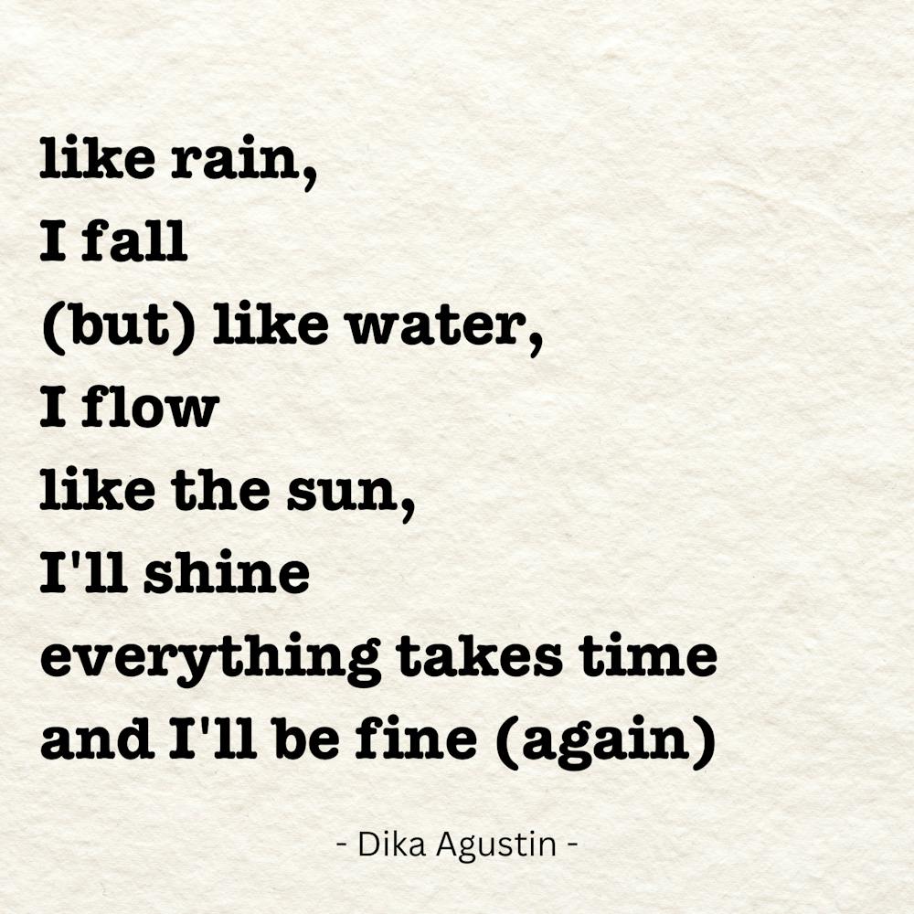 Like Rain, Fall, Fall, But Like Water