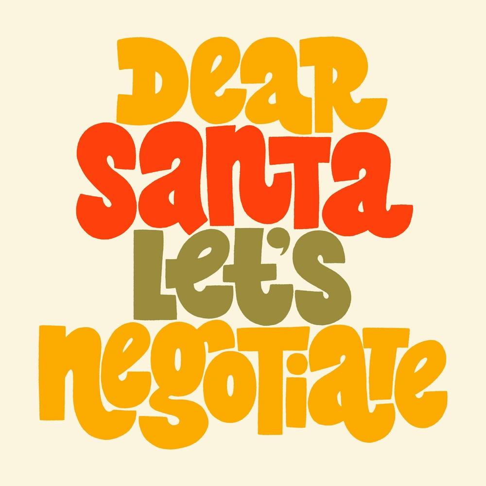 Dear Santa Let's Negotiate