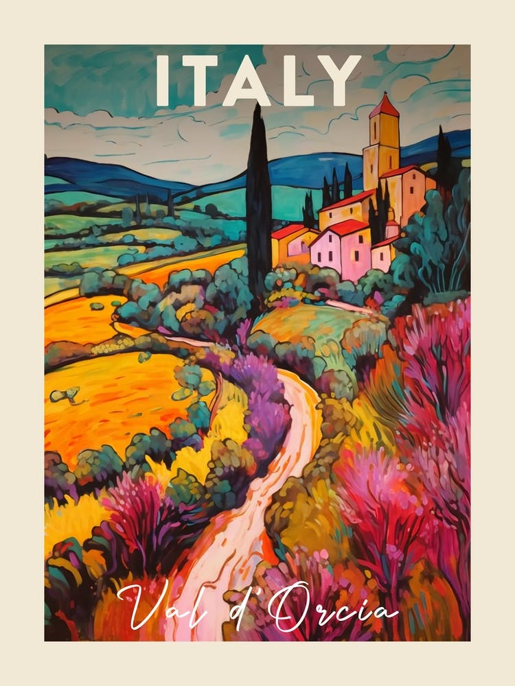 Val D Orcia Italy 1 Fauvist Painting Travel Poster