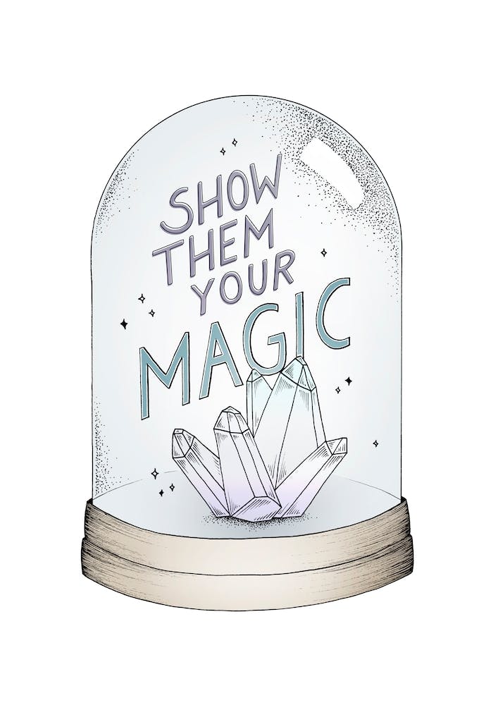 Show Them Your Magic
